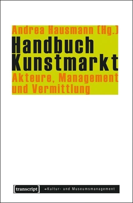 Handbuch Kunstmarkt (Paperback)