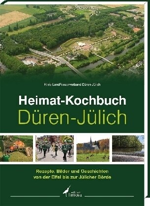 Heimat-Kochbuch Duren-Julich (Hardcover)