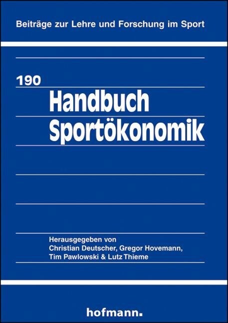 Handbuch Sportokonomik (Paperback)