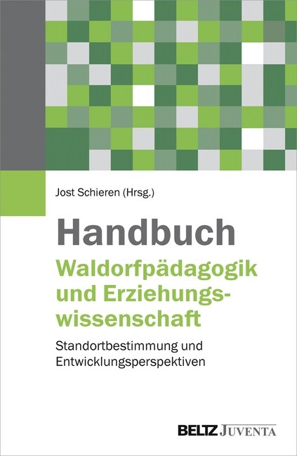 Handbuch Waldorfpadagogik und Erziehungswissenschaft (Hardcover)