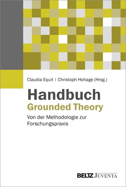 Handbuch Grounded Theory (Hardcover)