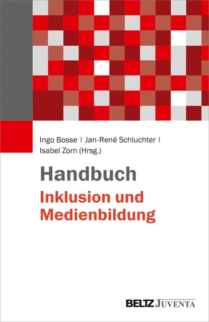 Handbuch Inklusion und Medienbildung (Hardcover)