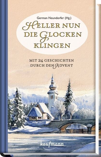 Heller nun die Glocken klingen (Hardcover)