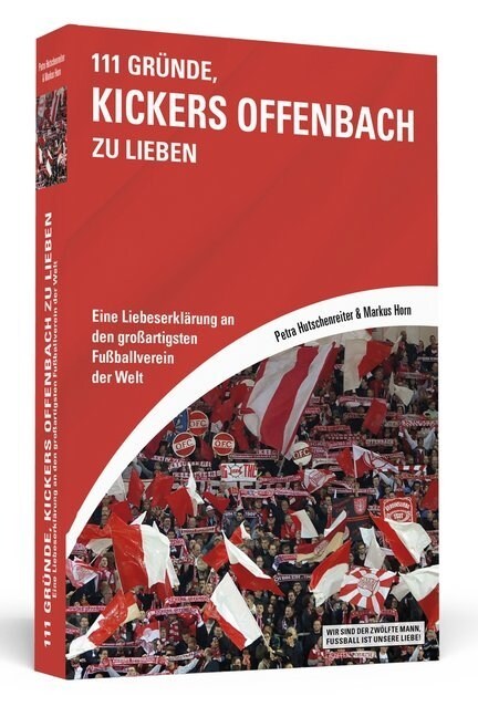 111 Grunde, Kickers Offenbach zu lieben (Paperback)