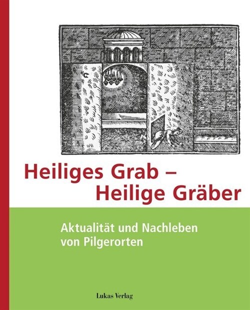 Heiliges Grab - Heilige Graber (Paperback)