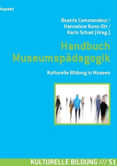 Handbuch Museumspadagogik (Paperback)