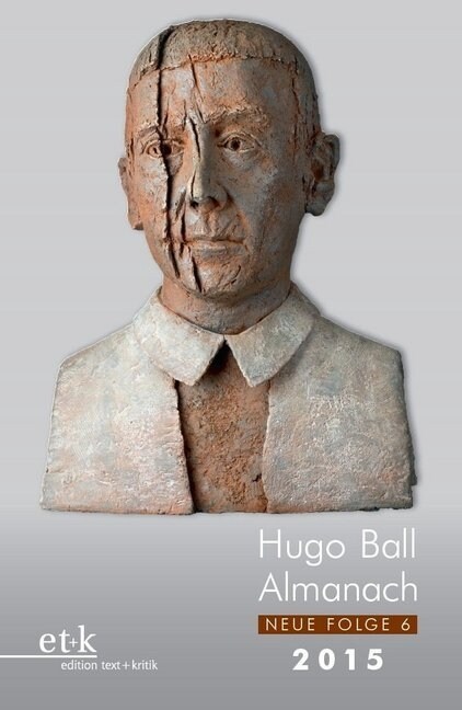 Hugo Ball Almanach 2015 (Paperback)