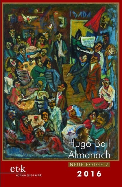 Hugo Ball Almanach 2016 (Paperback)