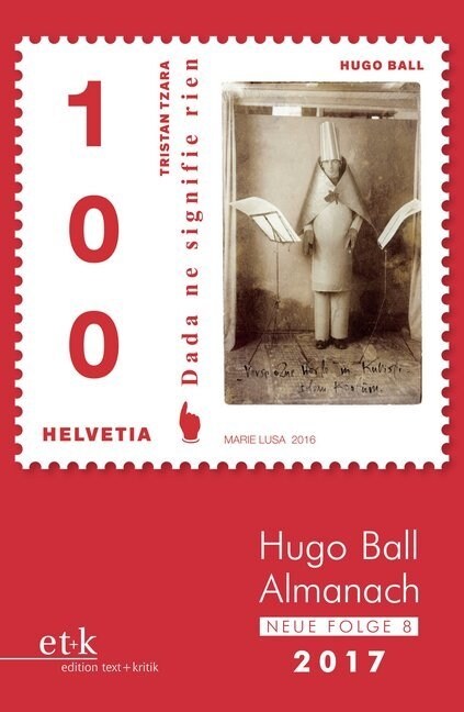 Hugo Ball Almanach 2017 (Paperback)