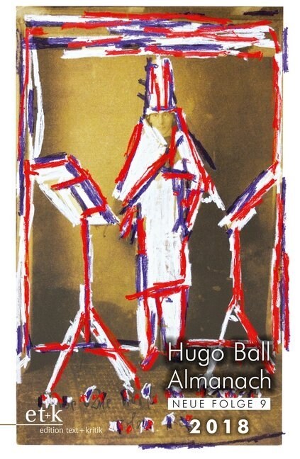 Hugo Ball Almanach 2018 (Paperback)