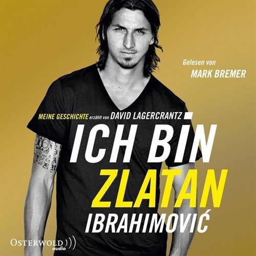 Ich bin Zlatan, 6 Audio-CDs (CD-Audio)