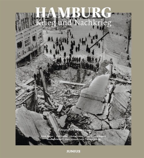 Hamburg. Krieg und Nachkrieg (Hardcover)
