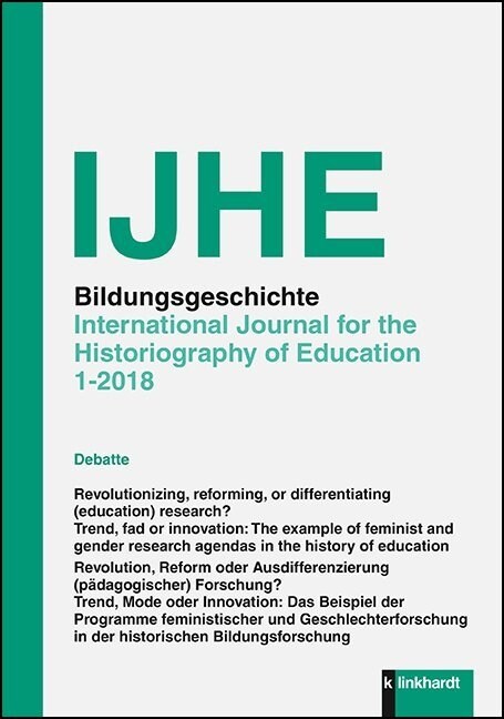 IJHE Bildungsgeschichte - International Journal for the Historiography of Education (Book)