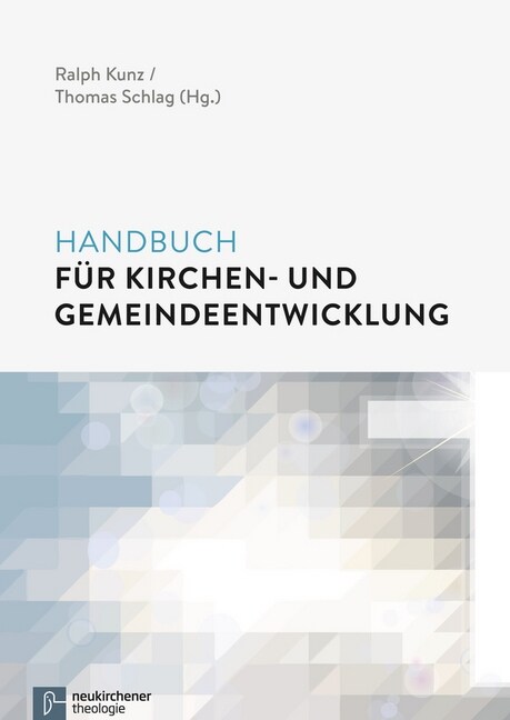 Handbuch fur Kirchen- und Gemeindeentwicklung (Hardcover)