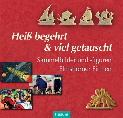 Heiß begehrt & viel getauscht (Paperback)