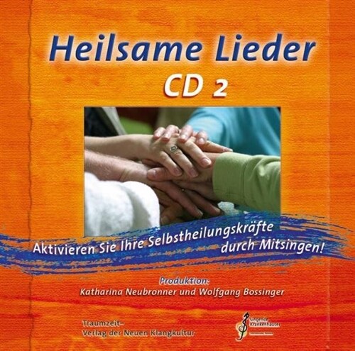 Heilsame Lieder. Tl.2, 1 Audio-CD (CD-Audio)