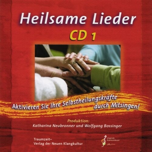 Heilsame Lieder. Tl.1, 1 Audio-CD (CD-Audio)