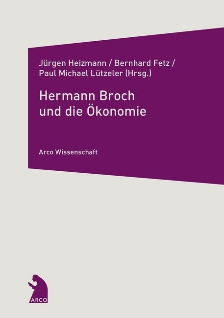 Hermann Broch und die Okonomie (Paperback)