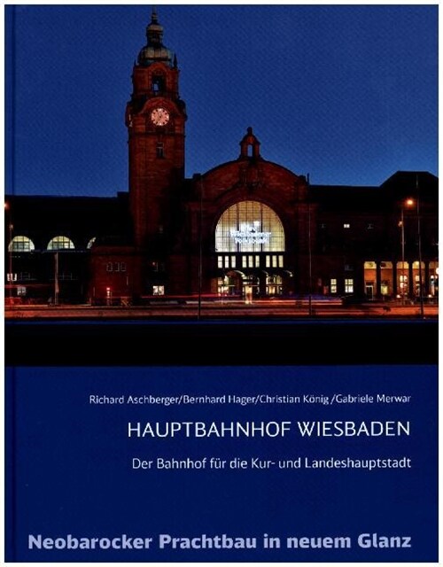 Hauptbahnhof Wiesbaden (Hardcover)