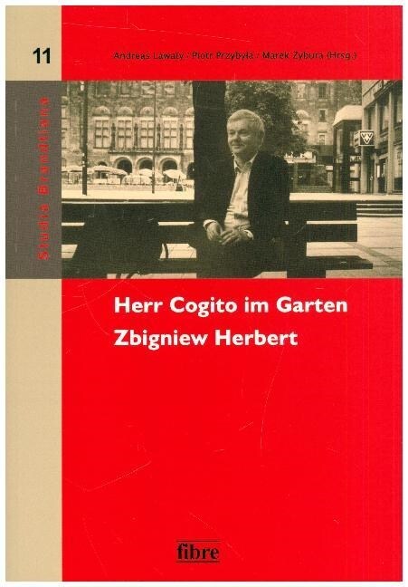 Herr Cogito im Garten. Zbigniew Herbert (Paperback)