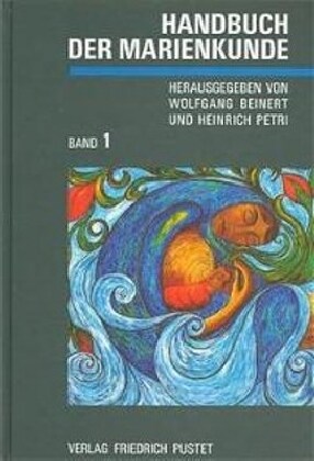 Handbuch der Marienkunde, in 2 Bdn. (Hardcover)