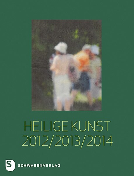 Heilige Kunst 2012/ 2013/ 2014 (Paperback)