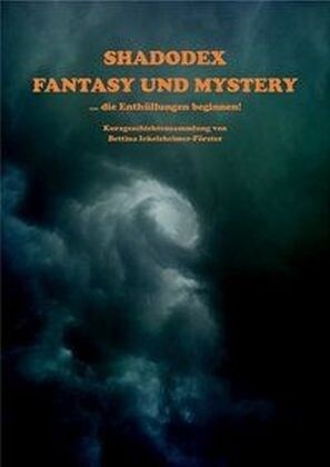Shadodex - Fantasy und Mystery (Paperback)