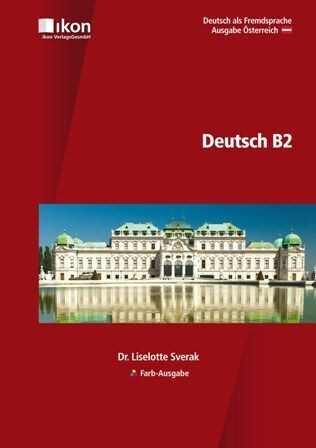 Deutsch B2, Farb-Ausgabe (Paperback)