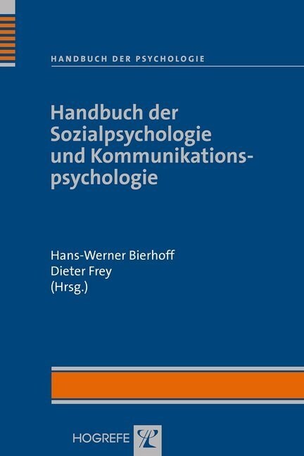 Handbuch der Sozialpsychologie und Kommunikationspsychologie (Hardcover)