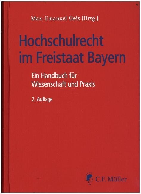 Hochschulrecht im Freistaat Bayern (Hardcover)