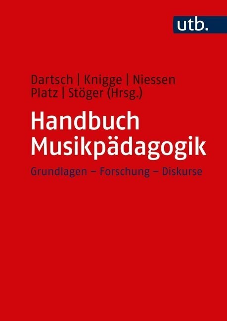 Handbuch Musikpadagogik (Paperback)