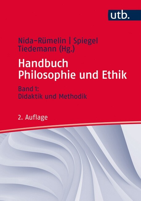 Handbuch Philosophie und Ethik. Bd.1 (Hardcover)