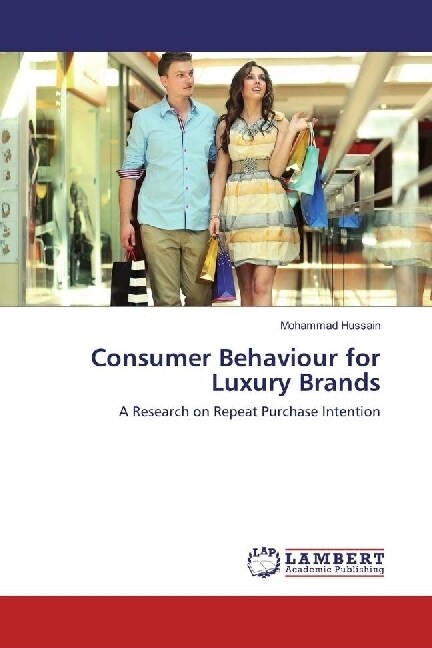 Consumer Behaviour for Luxury Brands (Paperback)