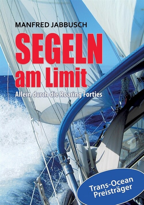 SEGELN AM LIMIT (Paperback)