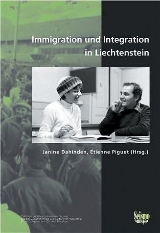 Immigration und Integration in Liechtenstein (Paperback)