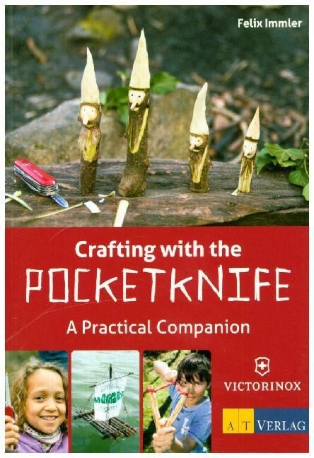 Crafting with the Pocketknife (Paperback)