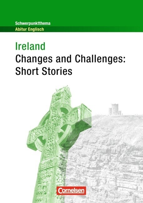 Ireland - Changes and Challenges: Short Stories (Paperback)