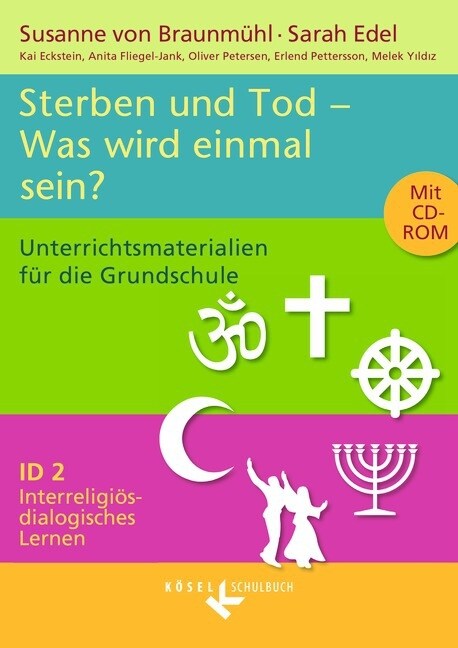 Tod und Sterben. Was wird einmal sein？, m. CD-ROM (Paperback)