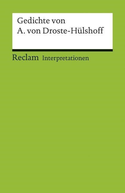 Interpretationen: Gedichte von Annette von Droste-Hulshoff (Paperback)