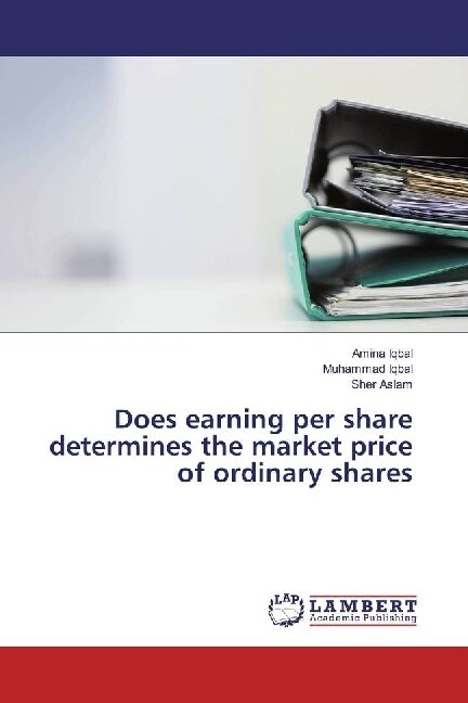 Does earning per share determines the market price of ordinary shares (Paperback)