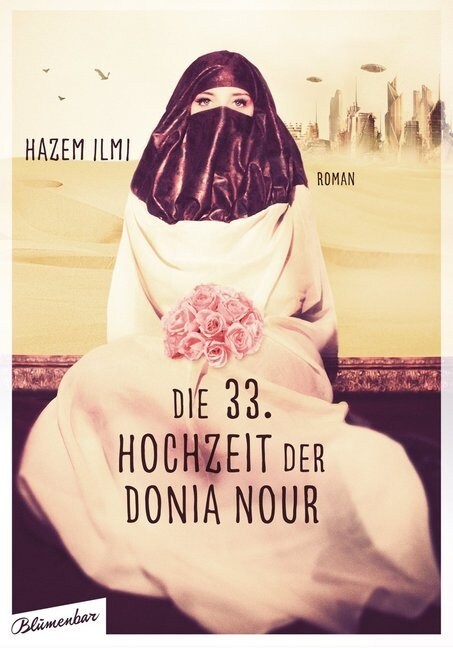 Die 33. Hochzeit der Donia Nour (Hardcover)