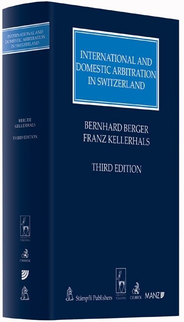 International and Domestic Arbitration in Switzerland (Hardcover)