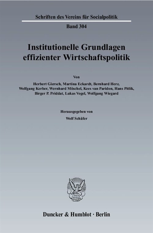 Institutionelle Grundlagen effizienter Wirtschaftspolitik (Paperback)