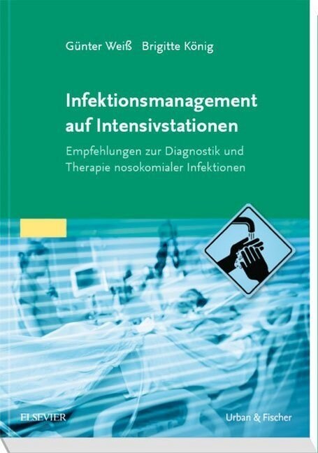 Infektionsmanagement auf Intensivstationen (Paperback)