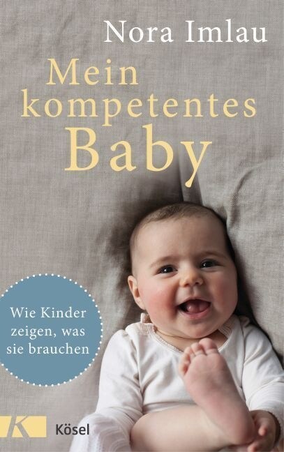 Mein kompetentes Baby (Hardcover)