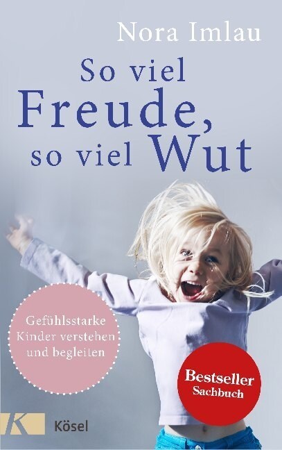 So viel Freude, so viel Wut (Hardcover)