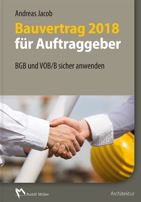 Bauvertrag 2018 fur Auftraggeber (Paperback)