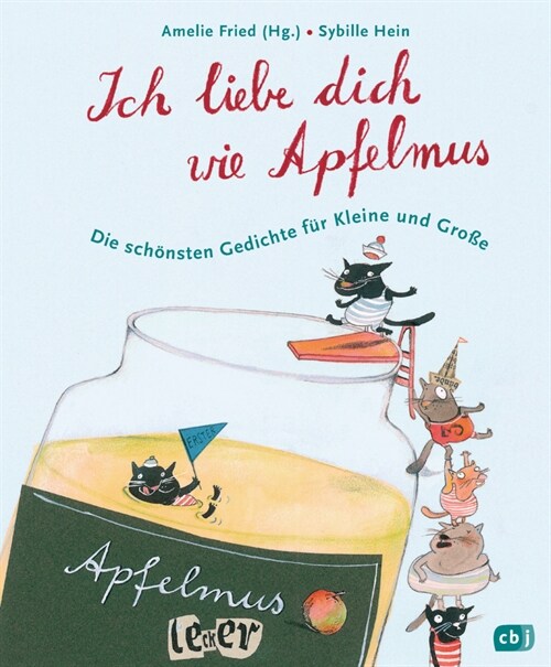 Ich liebe dich wie Apfelmus (Hardcover)