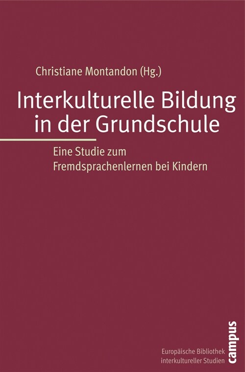 Interkulturelle Bildung in der Grundschule (Paperback)