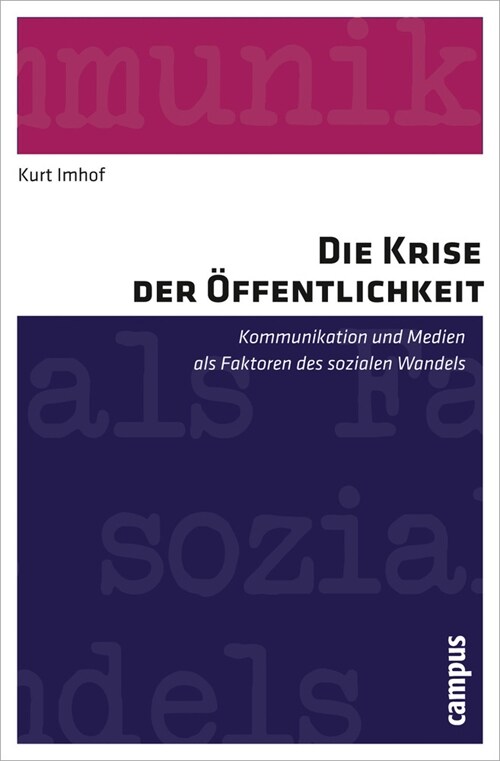 Die Krise der Offentlichkeit (Paperback)